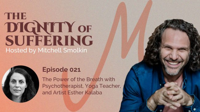 021 The Power of the Breath with Psychotherapist, Yoga Teacher, and Artist Esther Kalaba